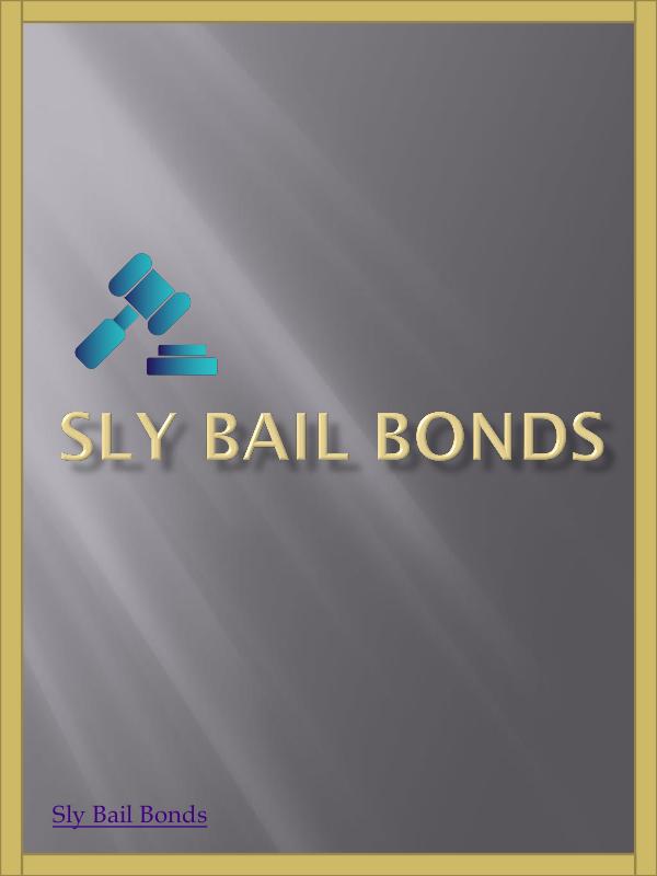 Sly Bail Bonds Indiana bail bondsman