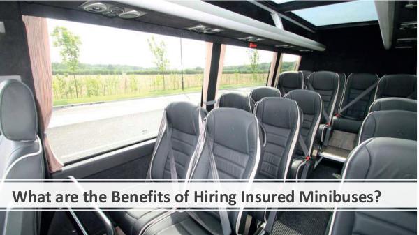 Why there is a need for a Taxi Insurance Policy? What are the Benefits of Hiring Insured Minibuses