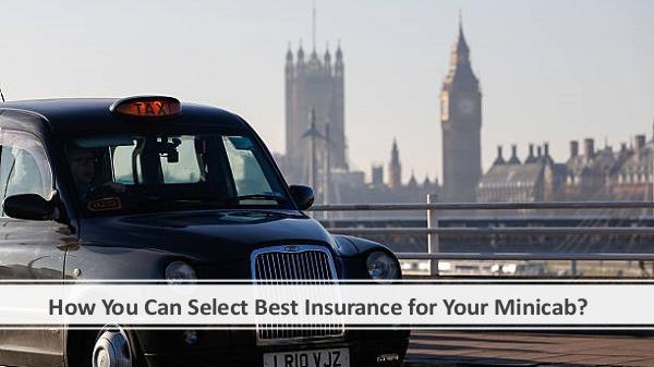 How You Can Select Best Insurance for Your Minicab