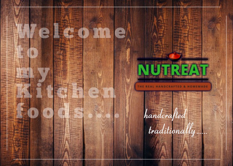 Traditionally Handcrafted Nutreat-Product Catalogue Handcrafted Nutreat foods