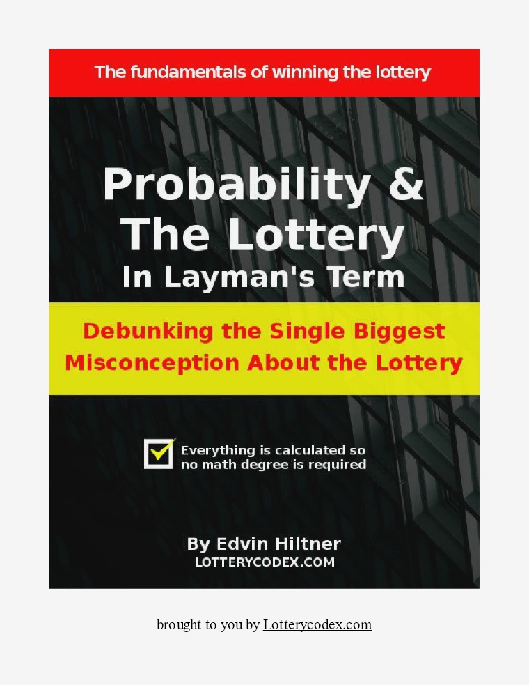 Probability and the Lottery in Layman's Term probability-and-the-lottery