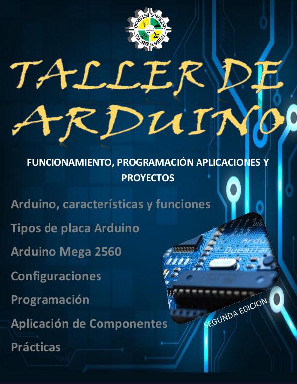 ARDUINO TALLER PRACTICO DE ARDUINO - SEGUNDA EDICION