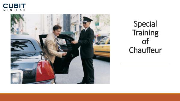 Special Training of Chauffeur Special Training of Chauffeur
