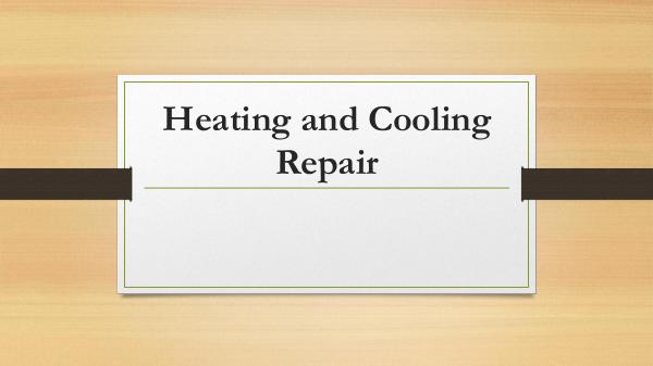 Toronto Heating and Cooling Company Heating and Cooling Repair Tips