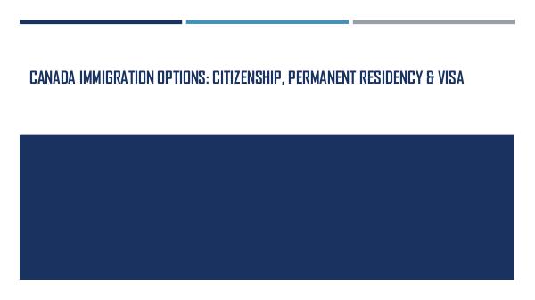 Canada Immigration Inc Canada Immigration Options Citizenship, Permanent