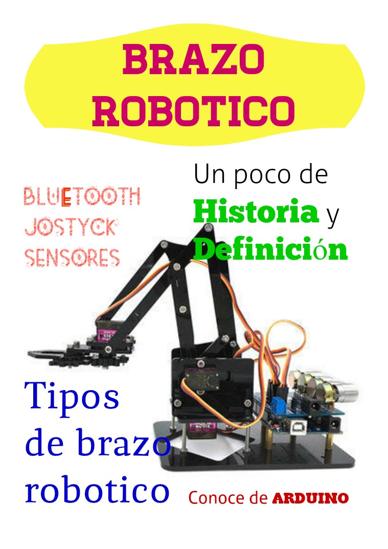 Revista de Información Brazo Robotico brazo robotico