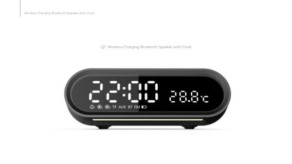 Wireless Charging Bluetooth Speaker with Alarm Clock Feb. 2019