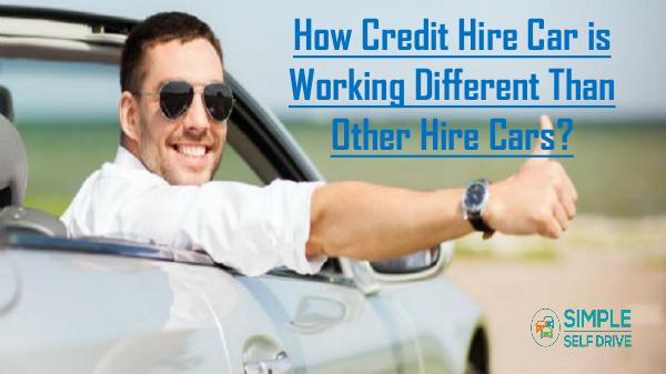 How You Can Claim The Hidden Cost Of Car Hire? How Credit Hire Car is Working Different Than Othe