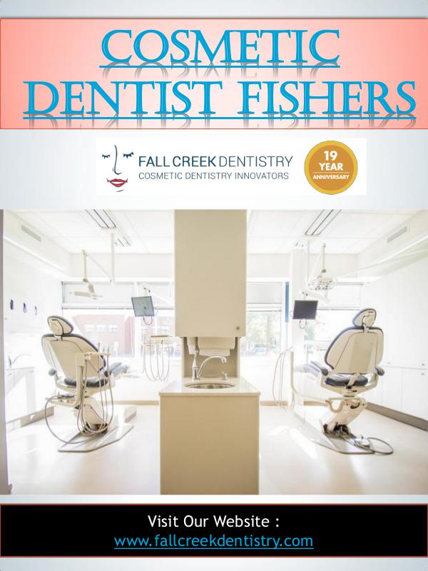 Cosmetic Dentist Fishers | 3175968000 | fallcreekdentistry.com Cosmetic Dentist Fishers | 3175968000 | fallcreekd