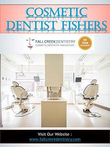 Cosmetic Dentist Fishers | 3175968000 | fallcreekdentistry.com