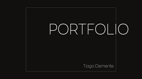Portfólio Tiago Clemente Portfolio_tiago_CLEMENTE