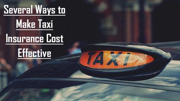 Several Ways to Make Taxi Insurance Cost Effective