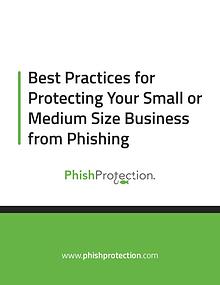 Best Practices for Protecting Your Small or Medium Size Business from