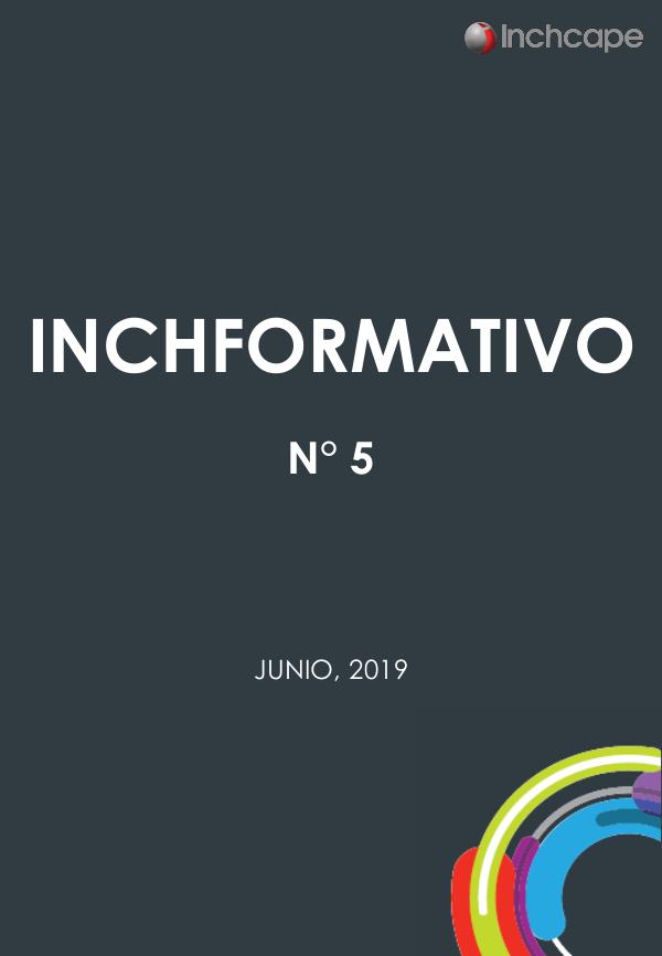 Boletín Inchformativo 2019 Boletin Inchformativo N°5