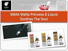 SMAX Mafia Princess E-Liquid Soothes The Soul