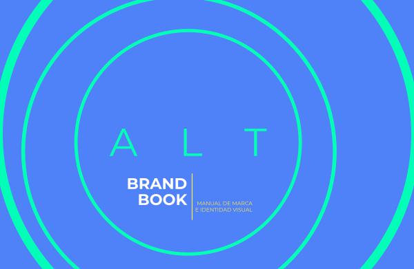 ALT Brand Book ALT Brand Book Oficial