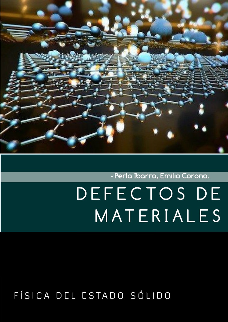 Defectos de materiales DEFECTOS DE MATERIALES