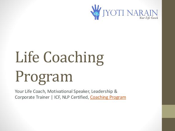 Life Coaching Program Life Coaching Program