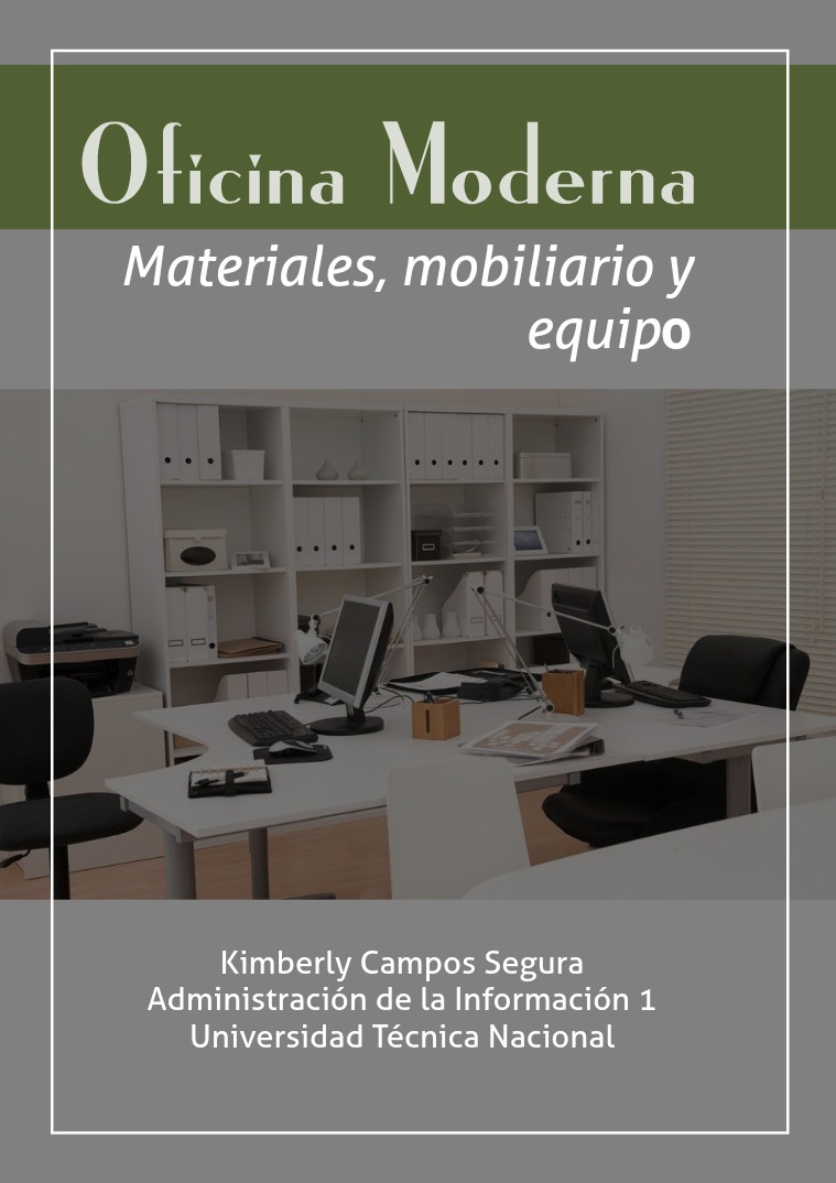 Materiales, mobiliario y equipo Oficina moderna, mobiliario, material y equipo