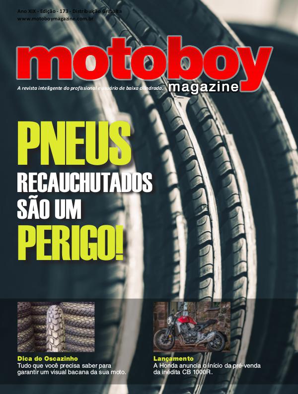 Motoboy Magazine Edição 173 Motoboy Magazine Edição 173 - Março