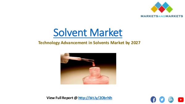 Chemical & Materials Trending Solvents Market
