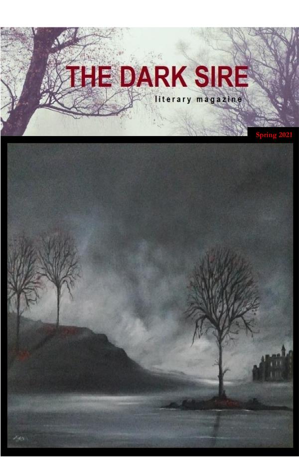 The Dark Sire Issue 7 (Spring 2021) - PREVIEW