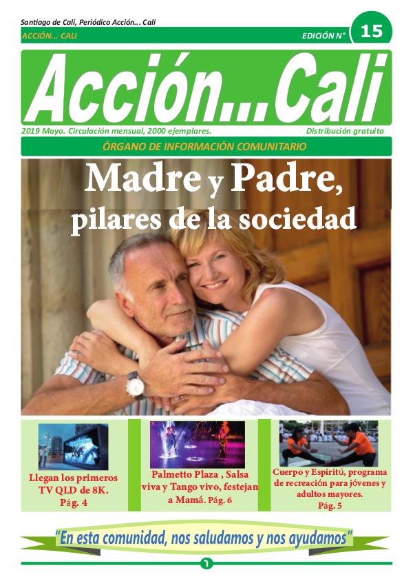 Periódico Acción... Cali 2019 Acción... Cali / Ed. 15 / Mayo