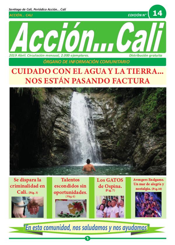 Periódico Acción... Cali 2019 Acción... Cali / Ed. 14 / Abril