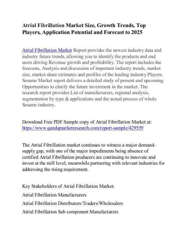 Atrial Fibrillation Market Application and Analysis to 2019-2025 Atrial Fibrillation Market