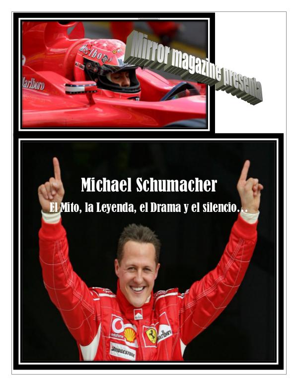 ¿Qué ha sido del corredor de F1 Schumacher? Suplemento Schumacher
