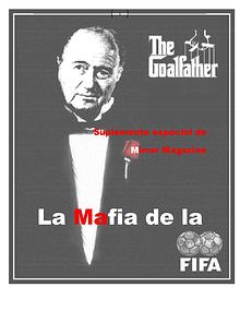 FIFA, la mafia incrustada en sus entrañas