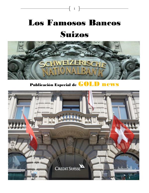 Los famosos Bancos suizos Los Famosos Bancos Suizos