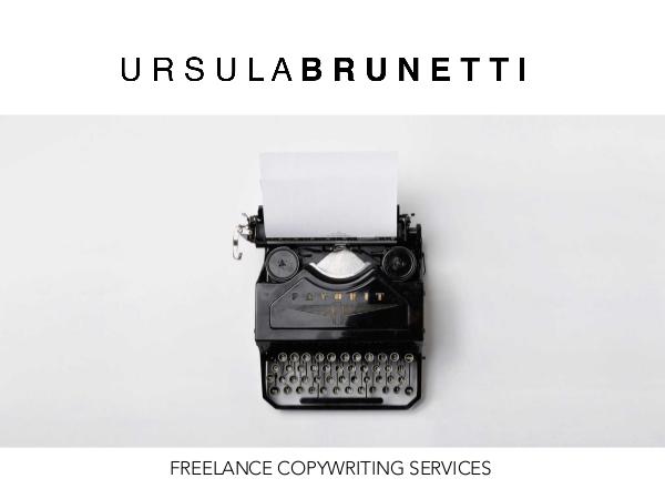 Rely Upon Ursula Brunetti for Quality Copywriting Services Rely Upon Ursula Brunetti for Quality Copywriting