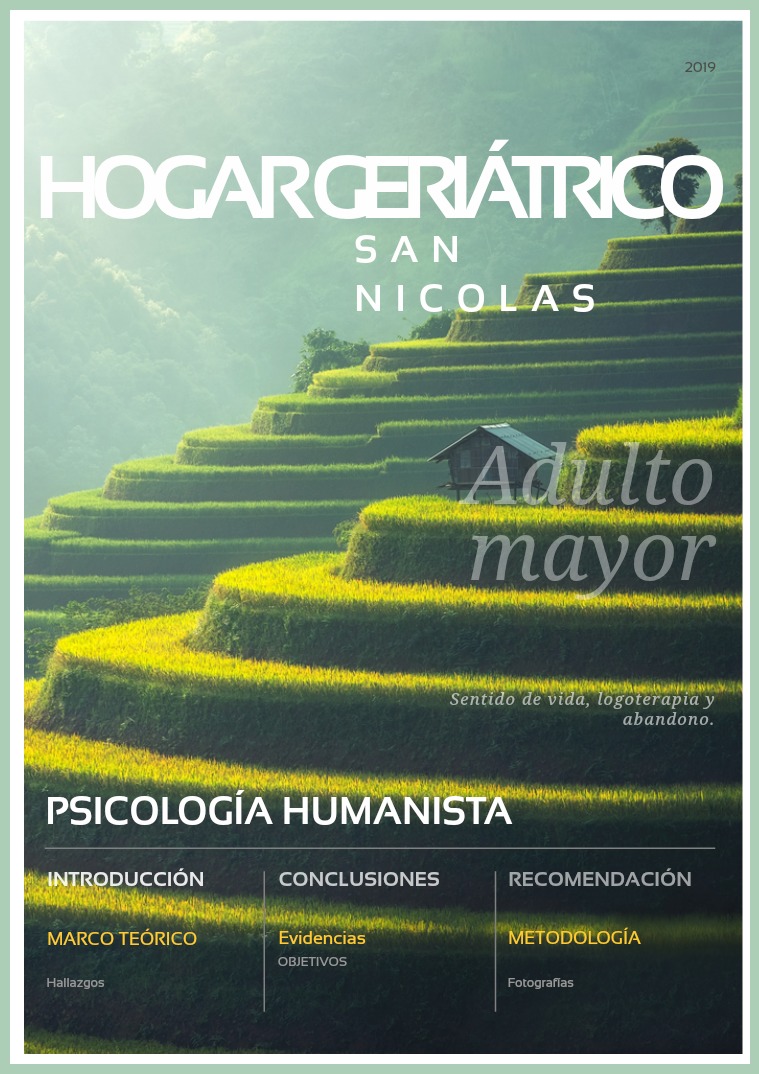 Mi primera publicacion HOGAR GERIÁTRICO SAN NICOLAS: SENTIDO DE VIDA.