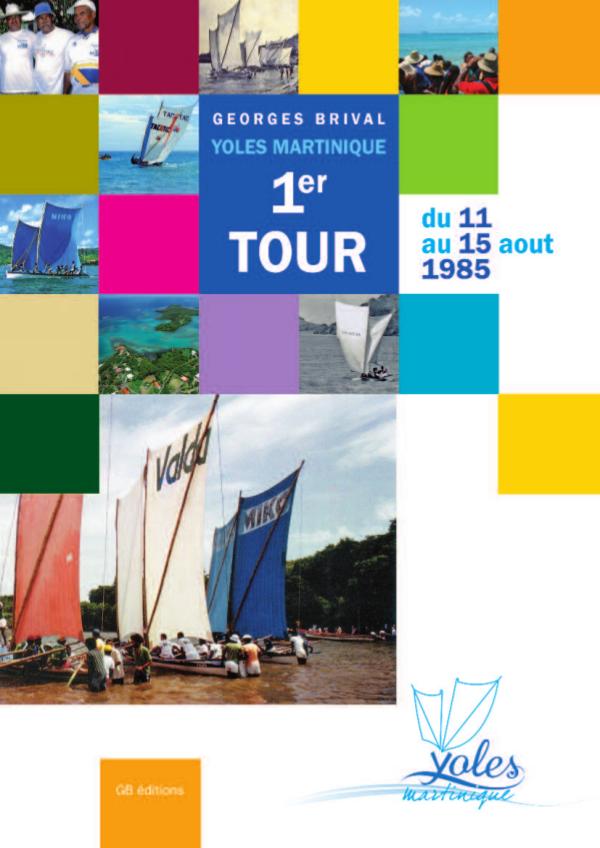 Ma première publication Yoles Martinique - 1er Tour