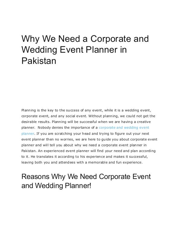 Why We Need a Corporate and Wedding Event Planner in Pakistan Why We Need a Corporate and Wedding Event Planner