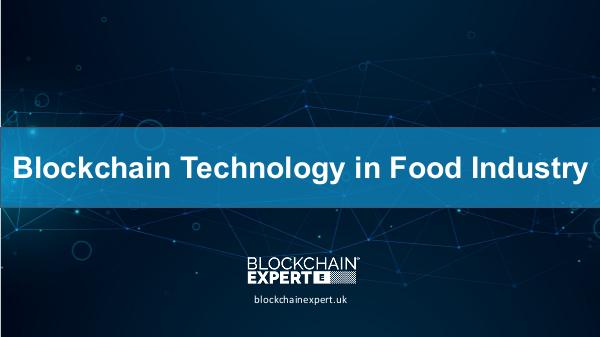 Blockchain Technology in Food Industry Blockchain Technology in Food Industry