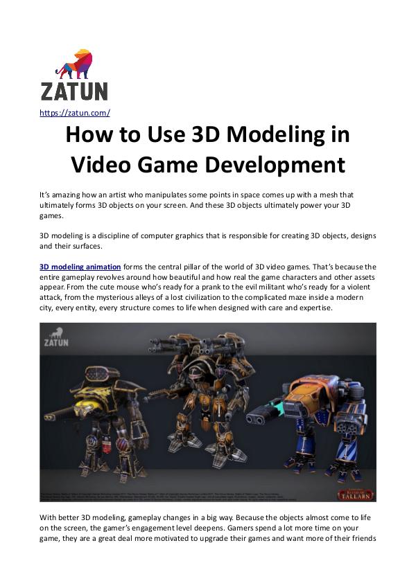 How to use 3D Modeling in Video Game Development How to Use 3D Modeling in Video Game Development