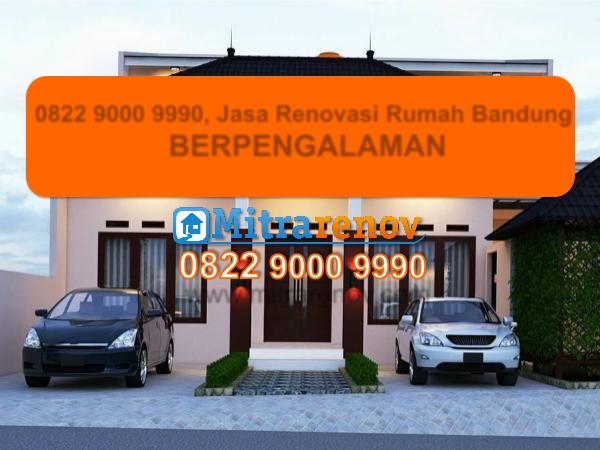0822 9000 9990,   Jasa Renovasi Rumah Bandung, BER