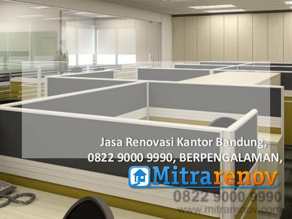 0822 9000 9990,   Jasa Renovasi Kantor Bandung, BE