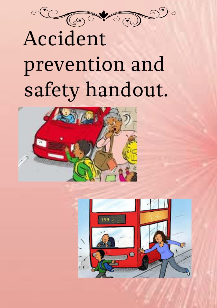 Accident prevention and safety handout. Accidente prevention