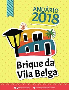 Anuário 2018 Brique da Vila Belga