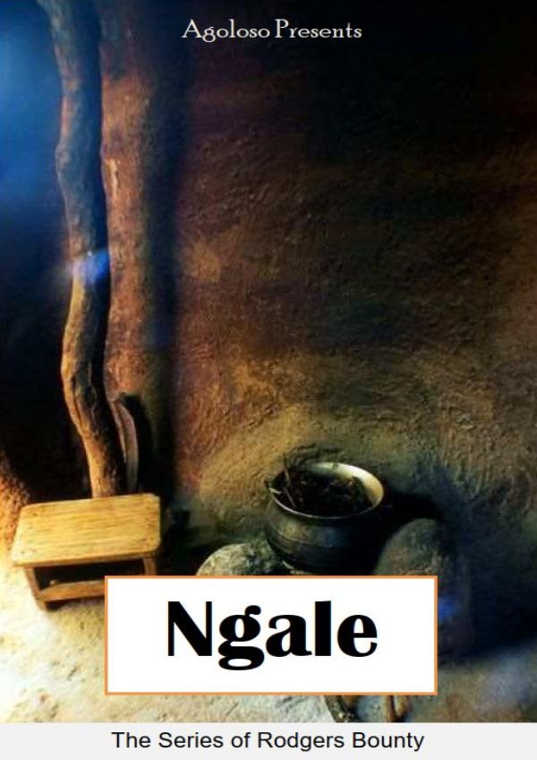Agoloso Presents - Ngale