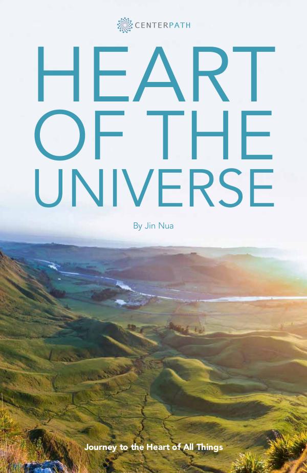 The Centerpath Book Series Heart of the Universe by Jin Nua