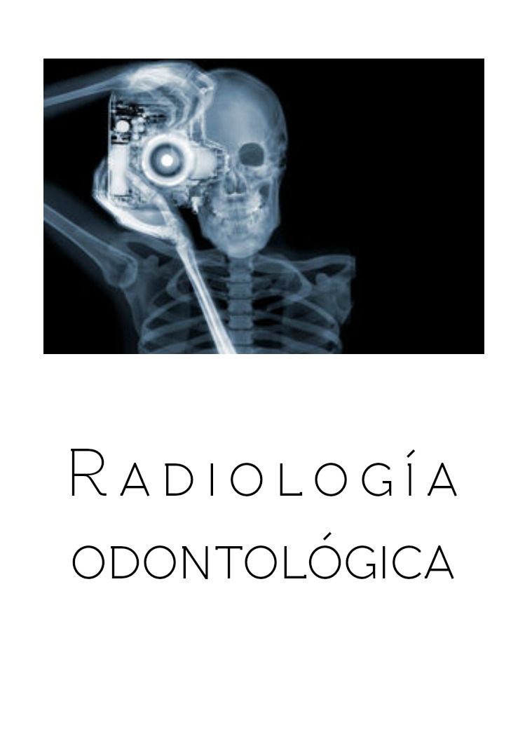 Interpretación radiográfica odontológica 1