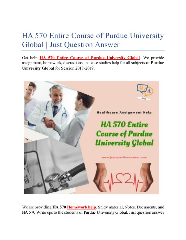 HA 570 Entire Course of Purdue University Global | Just Question Answ HA 570 Entire Course of Purdue University Global