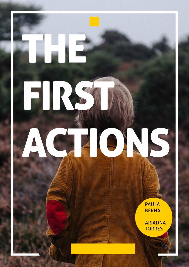 THE FIRST ACTIONS 10