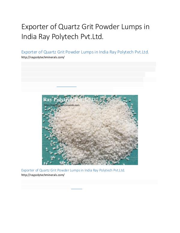 Exporter of Quartz Grit Powder Lumps in India Ray Polytech Pvt.Ltd. Exporter of Quartz Grit Powder Lumps in India Ray