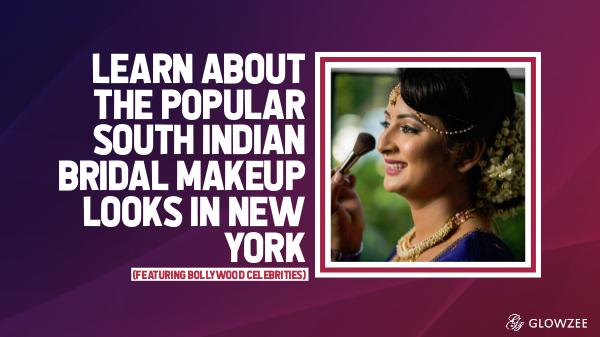 South Indian Bridal Makeup Learn About The Popular South Indian Bridal Makeup