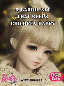 5 Barbie Set that Keeps Children Happy